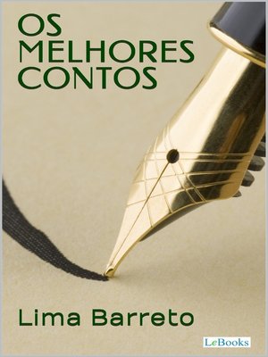 cover image of Os Melhores Contos de Lima Barreto